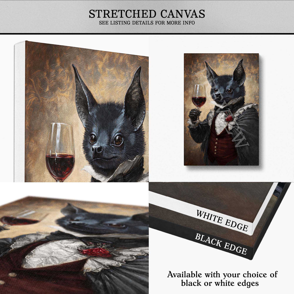 A collage showing a stretched canvas print of a black bat dressed in historical clothing holding a glass of red wine, with text noting available black and white edges.