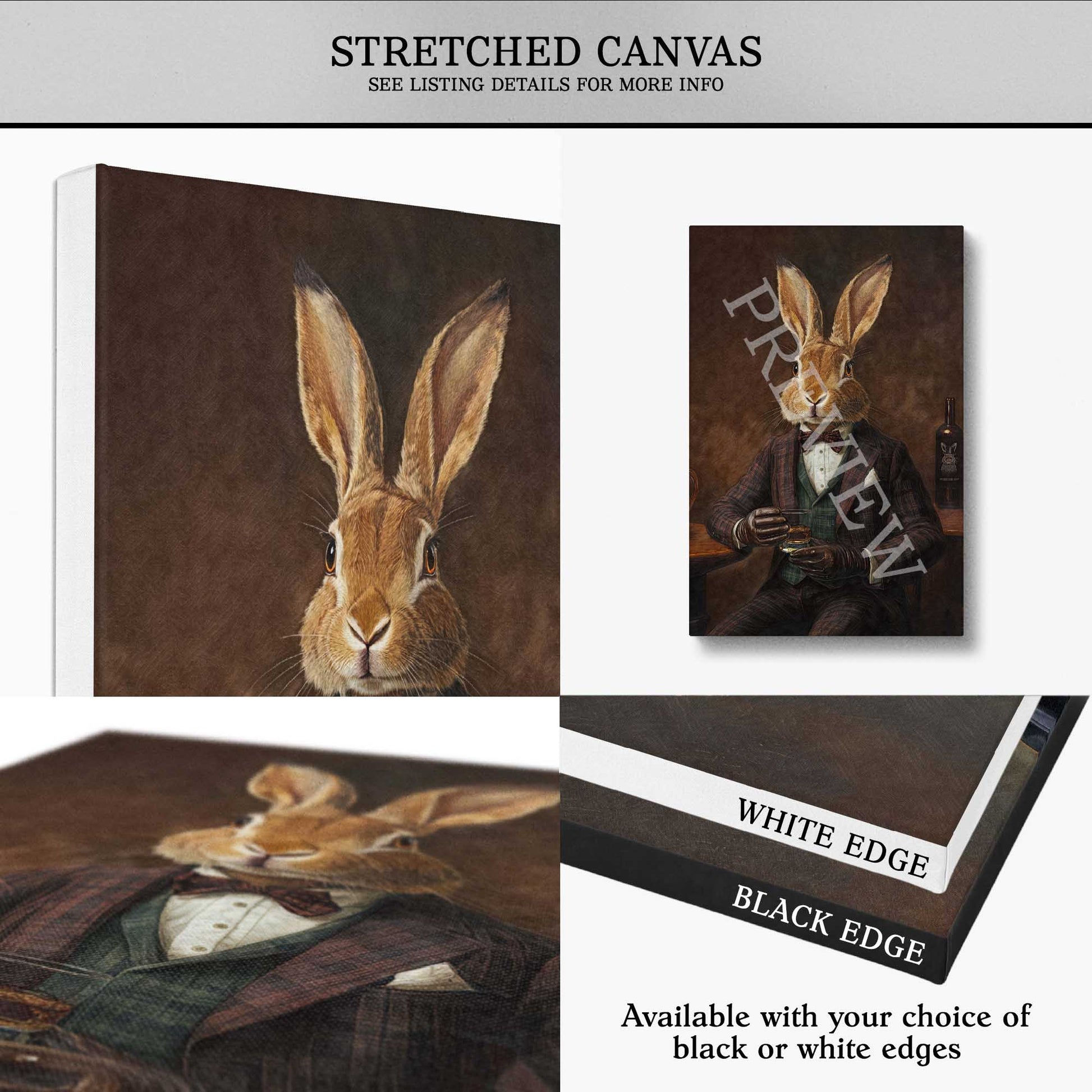 A canvas wall art mockup showing a rabbit dressed in formalwear holding a glass of whisky, with text reading 'STRETCHED CANVAS' and notes about white or black edges. The collage includes a large front view, a smaller angled view, a close-up detail, and a preview watermark across the artwork.