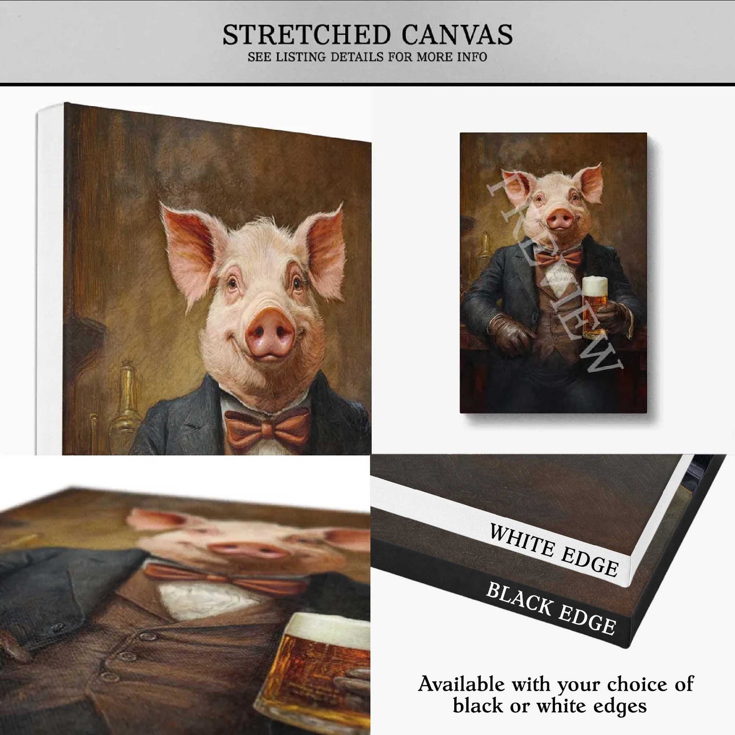Artwork of pig portraits in formal attire with pintwith text about stretched canvas options.