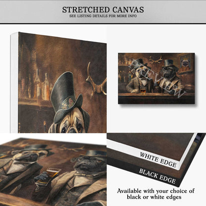 Collage of a stretched canvas print featuring a pug dogs in a pub with a white or black edge options.