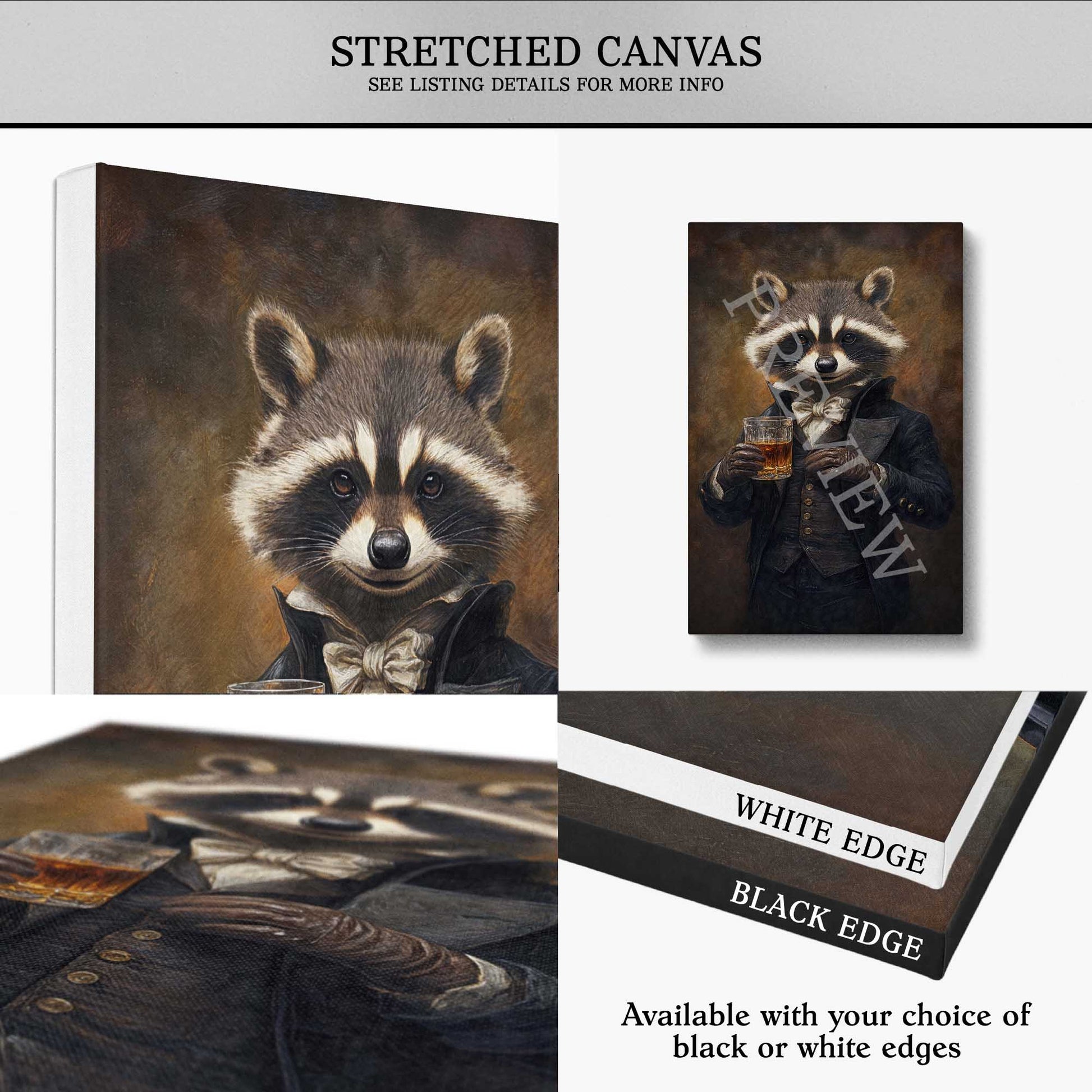 raccoon drinking whisky on stretched canvas prints with different edge options.